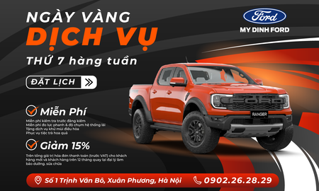Thứ 7 Ngày Vàng Dịch Vụ – Chăm sóc xe tiện lợi tại Mỹ Đình Ford tháng 01/2026